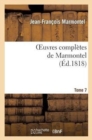 Image for Oeuvres Compl?tes de Marmontel. Tome 7 B?lisaire