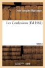Image for Les Confessions. Tome 3