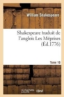 Image for Shakespeare Traduit de l&#39;Anglois. Tome 16 Les M?prises