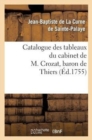 Image for Catalogue des tableaux du cabinet de M. Crozat, baron de Thiers