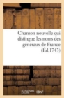 Image for Chanson Nouvelle Qui Distingue Les Noms Des Generaux de France