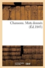 Image for Chansons. Mots Donnes