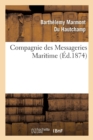 Image for Compagnie Des Messageries Maritimes La Question Du Tonnage de Capacite Des Navires