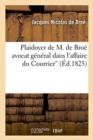 Image for Plaidoyer de M. de Broe Avocat General Dans l&#39;Affaire Du Courrier