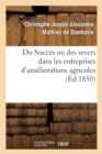 Image for Du Succes Ou Des Revers Dans Les Entreprises d&#39;Ameliorations Agricoles