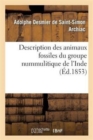 Image for Description Des Animaux Fossiles Du Groupe Nummulitique de l&#39;Inde