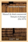Image for Manuel de Droit Commercial Fran?ais Et ?tranger