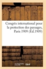 Image for Congres International Pour La Protection Des Paysages, Paris 1909