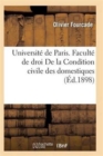 Image for Faculte de Droit. de la Condition Civile Des Domestiques