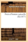 Image for Precis d&#39;Histoire Naturelle 7e Ed
