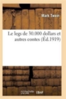 Image for Le Legs de 30.000 Dollars Et Autres Contes 5e Ed
