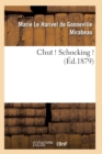Image for Chut ! Schocking ! 2e Edition