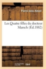 Image for Les Quatre Filles Du Docteur Marsch