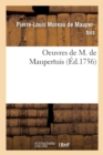 Image for Oeuvres de M. de Maupertuis. Tome 4
