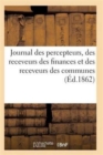 Image for Journal Des Percepteurs, Des Receveurs Des Finances Et Des Receveurs Des Communes