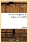 Image for Oeuvres Completes de Voltaire. Tome 32