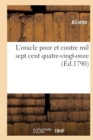 Image for L&#39;Oracle Pour Et Contre Mil Sept Cent Quatre-Vingt-Onze