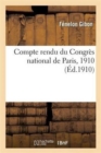 Image for Compte Rendu Du Congr?s National de Paris, 1910