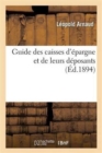 Image for Guide Des Caisses d&#39;Epargne Et de Leurs Deposants 2e Edition