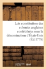 Image for Recueil Des Lois Constitutives Des Colonies Anglaises, Confederees Sous La Denomination d&#39;Etats-Unis