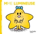 Image for Collection Monsieur Madame (Mr Men &amp; Little Miss) : Mme Lumineuse