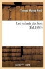 Image for Les Enfants Des Bois