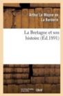 Image for La Bretagne Et Son Histoire