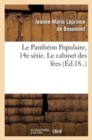 Image for Le Panth?on Populaire, 14e S?rie. Le Cabinet Des F?es