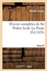 Image for Oeuvres Compl?tes de Sir Walter Scott. Tome 47 Le Pirate T3