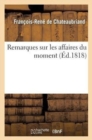 Image for Remarques Sur Les Affaires Du Moment