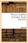 Image for Oeuvres Compl?tes de Eug?ne Scribe. S?r. 2.Volume 28