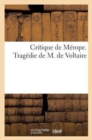 Image for Critique de Merope. Tragedie