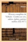 Image for Oeuvres Compl?tes de Voltaire. Contes En Vers, Satires, Ep?tres