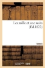 Image for Les Mille Et Une Nuits. Tome 5