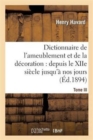 Image for Dictionnaire de l&#39;Ameublement Et de la D?coration.Tome III, I-O