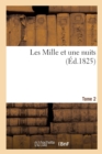 Image for Les Mille Et Une Nuits. Tome 2