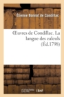 Image for Oeuvres de Condillac. La Langue Des Calculs