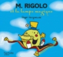 Image for Collection Monsieur Madame (Mr Men &amp; Little Miss) : M. Rigolo et la lampe magique