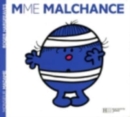 Image for Collection Monsieur Madame (Mr Men &amp; Little Miss) : Mme Malchance