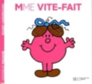 Image for Collection Monsieur Madame (Mr Men &amp; Little Miss) : Mme Vite-fait