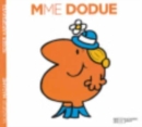 Image for Collection Monsieur Madame (Mr Men &amp; Little Miss) : Mme Dodue