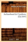 Image for Archambaud de Comborn, (?d.1845)