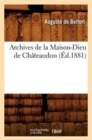 Image for Archives de la Maison-Dieu de Chateaudun (Ed.1881)