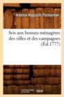 Image for Avis Aux Bonnes M?nag?res Des Villes Et Des Campagnes (?d.1777)