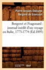 Image for Bergeret Et Fragonard: Journal In?dit d&#39;Un Voyage En Italie, 1773-1774 (?d.1895)