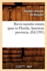 Image for Brevis Narratio Eorum Quae in Florida, Americae Provincia, (?d.1591)