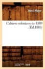 Image for Cahiers Coloniaux de 1889 (Ed.1889)
