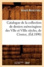 Image for Catalogue de la Collection de Deniers M?rovingiens Des Viie Et Viiie Si?cles, de Cimiez, (?d.1890)