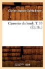 Image for Causeries Du Lundi. T. 10 (?d.18..)