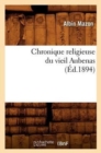 Image for Chronique Religieuse Du Vieil Aubenas (?d.1894)